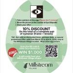 A green Easter egg for 10% off at the Millstream Village location. Includes a QA code for a chance to win $1,000 at Millstream Village shops.